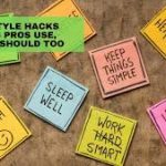 Lifestyle Hacks